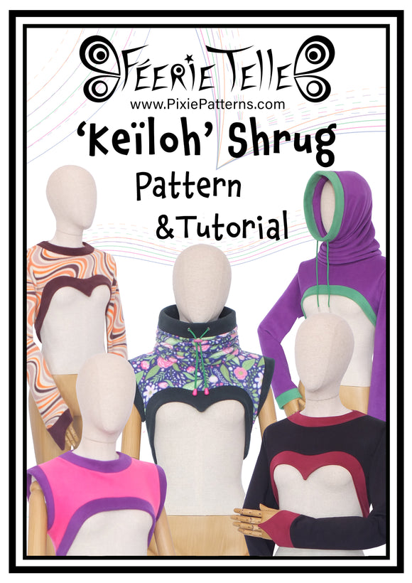 ‘Keïloh’ Shrug - Digital Sewing Pattern + Tutorial Download