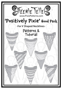 V Neck ‘Positively Pixie’ Hood Pattern Expansion Pack - Digital Sewing Patterns + Tutorial Download