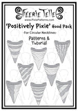 Circular Neck ‘Positively Pixie’ Hood Pattern Expansion Pack - Digital Sewing Patterns + Tutorial Download